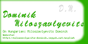 dominik miloszavlyevits business card